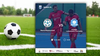 Warta Międzychód vs HYDRO Lubuszanin Trzcianka [upl. by Ylrebnik]