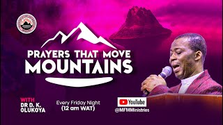 PRAYERS THAT MOVE MOUNTAINS Episode 102 with Dr D K Olukoya [upl. by Eduj]