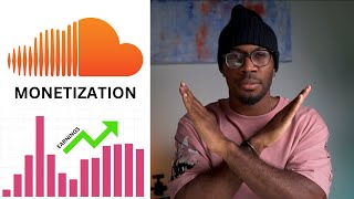 SoundCloud Monetization UPDATED  How To Make Money From Your Streams [upl. by Orrin73]