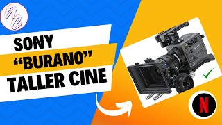 Taller Sony Burano Academia Cinemedia [upl. by Yenoh]