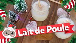 Lait de poule  NOEL 🎄 [upl. by Hgeilyak]