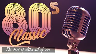 The Best Oldies Music Of 80s  90s Greatest Hits  Music Hits Oldies But Goodies [upl. by Cohlier]