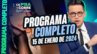 DPC con Nacho Lozano  Programa completo del 15 de enero de 2024 [upl. by Aniat]