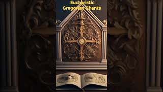 Eucharistic Adoration Gregorian Chants [upl. by Ferino]