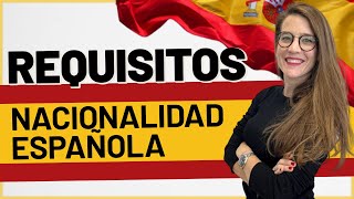 ✅📋 Requisitos para la Nacionalidad Española en 5 pasos 🖐🏼🇪🇸 [upl. by Natsreik615]