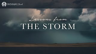 Lessons From The Storm • Pathway Church Shorewood • 10132024 [upl. by Shelli]