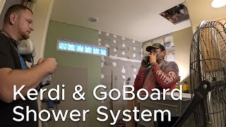 Kerdi amp GoBoard Shower System [upl. by Imot827]