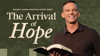 The Arrival of Hope  Advent  Aaron Burke [upl. by Annorah]