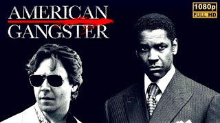 American Gangster 2007 Movie  Denzel Washington  American Gangster Full Movie Review amp Analysis [upl. by Alexandro]