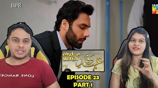 EhdeWafa Episode 23 Part 1 [upl. by Auqkinahs]