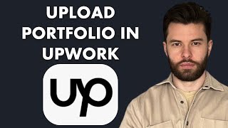 How to Upload Portfolio on Upwork  Freelancer Guide 2024  Get Noticed [upl. by Wagshul]