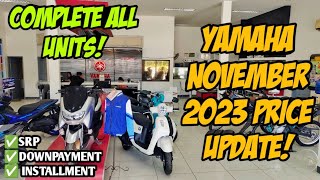 November 2023 Yamaha Motorcycle Updated Price Naka Promo Zero Downpayment Cash Installment [upl. by Nylekoorb]