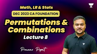 Permutations and Combinations  Lecture 8  Dec 2023 [upl. by Edee824]