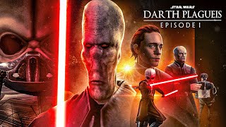 Star Wars Darth Plagueis  Episode I [upl. by Khudari789]