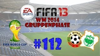 Lets Play Fifa 13  Karrieremodus Part 112  WM 2014 Gruppe F  Bulgarien vs Elfenbeinküste [upl. by Anaib88]