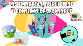 Las Empresas Publicidad y Consumo responsable  Aula chachi  Vídeos educativos para niños [upl. by Levi755]