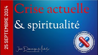 Crise actuelle amp spiritualité [upl. by Lenore]