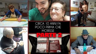 I racconti dei miei nonni PARTE 2  La vita dietro il filo [upl. by Alta]