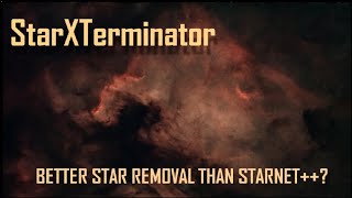 StarXTerminator Review And Workflow [upl. by Strain]