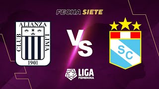 ⚽ ALIANZA LIMA VS SPORTING CRISTAL  LIGA FEMENINA APUESTATOTAL 2023  FECHA 7 [upl. by Esac770]