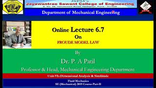 Lecture 6 7 Froude Model Law [upl. by Borer]