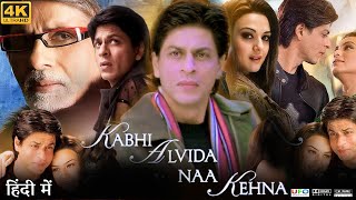 Kabhi Alvida Naa Kehna Full Movie 2006  Shahrukh Khan  Rani Mukerjee  Full Facts Review [upl. by Llenrrad298]