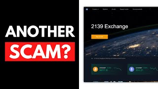 2139 Exchange Review  Just Another SCAM 2024 [upl. by Odlaumor653]