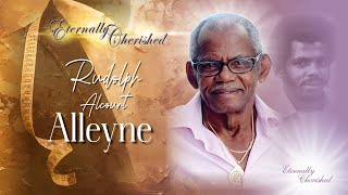 A Celebration of Life  Rudolph Alcourt Alleyne [upl. by Lebiram921]