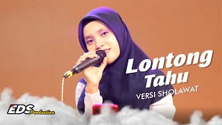 LONTONG TAHU ONO LONTONG SATE Versi Sholawat  NINGSIH HIBATILLAH [upl. by Shaya486]