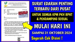 SURAT EDARAN PENTING DARI PUSAT UNTUK SEMUA KPM PKH BPNT MULAI HARI INI SAMPAI 31 OKTOBER 2024 [upl. by Odidnac781]