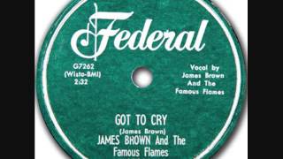 JAMES BROWN Got to Cry Nov 59 [upl. by Aizatsana]