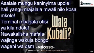 MBOSSO  WATAKUBALI OFFICIAL LYRICS VIDEO [upl. by Aytak]