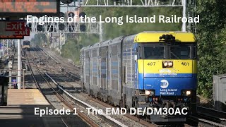 Engines Of The Long Island Railroad  The EMD DEDM30AC [upl. by Gould]