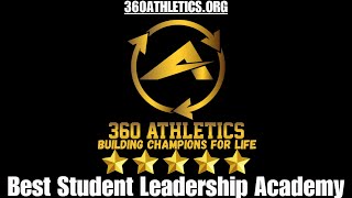 BEST Student Leadership Academy  by 360athleticsorg [upl. by Berta929]