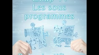 01Les sous programmes introduction [upl. by Navy]