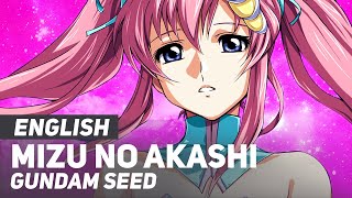 Gundam Seed  quotMizu no Akashiquot  ENGLISH ver  AmaLee [upl. by Nosilla]