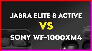 Jabra Elite 8 Active vs Sony WF1000XM4 Comparison [upl. by Westberg]