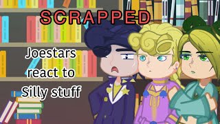 Joestars react to silly videos  ⚠️ SCRAPPED ⚠️  JJBA GACHA VID  read desc  zoromandem [upl. by Ttayh]