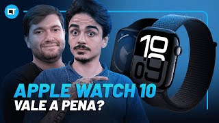 Apple Watch Series 10 mais do que parece [upl. by Jonathan]