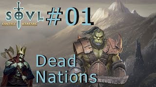 SOVL Fantasy Warfare  Death Nations 01 Máme rádi Wargame [upl. by Stoffel941]