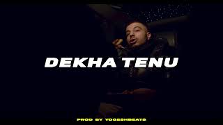 Frenzo Harami x CAPS x JJ ESKO Type Beat  DEKHA TENU Bollywood Type Beat [upl. by Radloff]