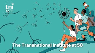 The Transnational Institute at 50 [upl. by Whitten483]