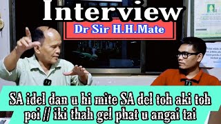 Interview  Dr SIR HHMate [upl. by Homerus]