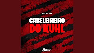 Cabeleireiro do Kuhl Preview [upl. by Ivon]