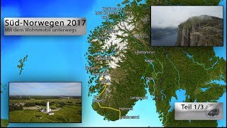 SüdNorwegen Sommer 2017 Teil 13 Mit dem Wohnmobil unterwegs [upl. by Uttica]