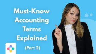 MustKnow Accounting Terms Explained Part 2 [upl. by Chitkara]