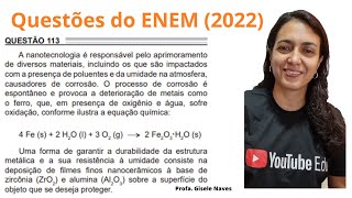 Correção de química ENEM 2022  113  A nanotecnologia é responsável pelo aprimoramento [upl. by Ikim]