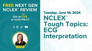 NCLEX® Tough Topics ECG Interpretation [upl. by Apgar]