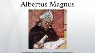 Albertus Magnus [upl. by Vernice]