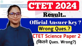 CTET Answer Key Challenging Questions  CTET Result 2024  CTET Science Paper 2  CTET Answers key [upl. by Winchester]